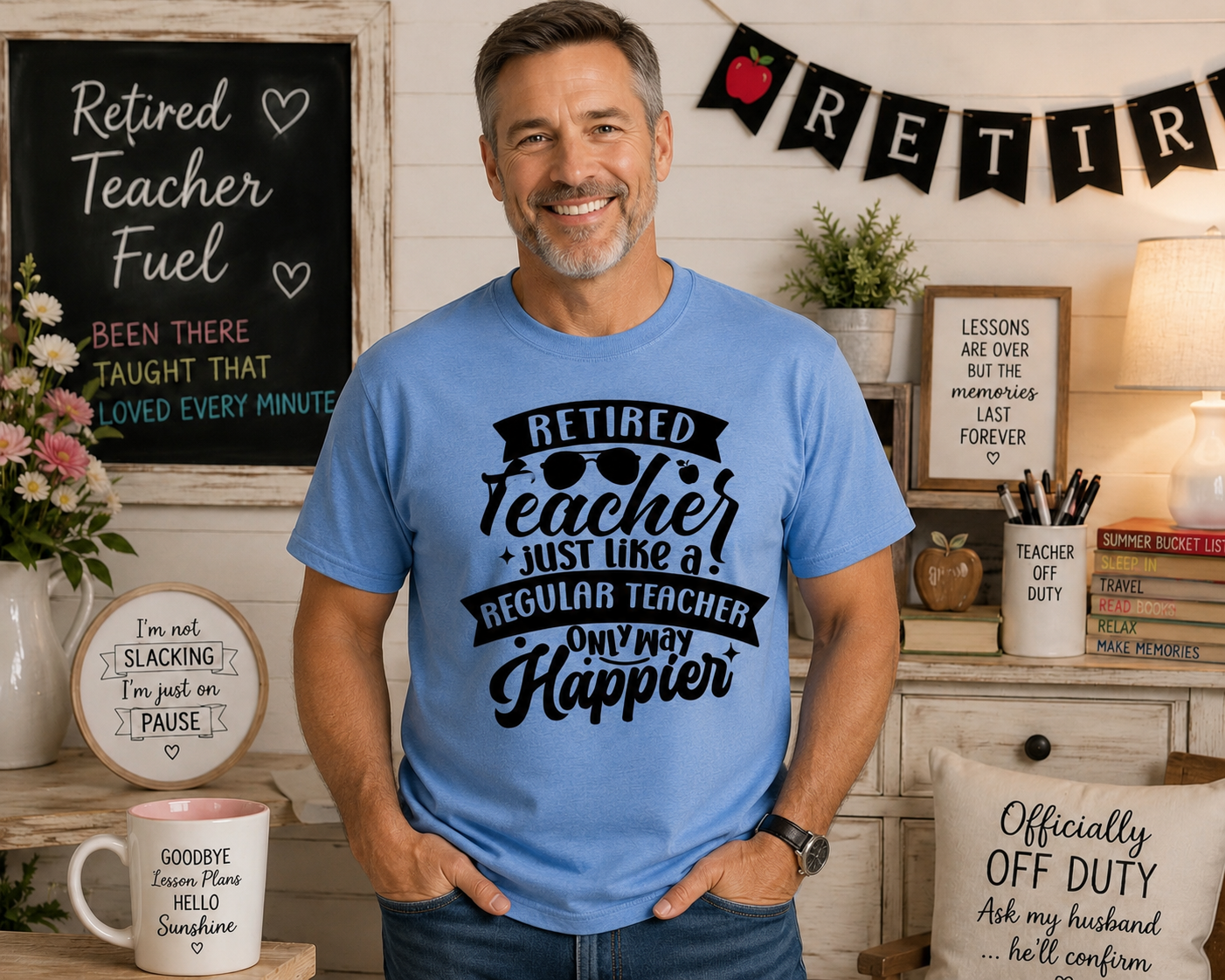RETIRED TEACHER Custom Shirt
