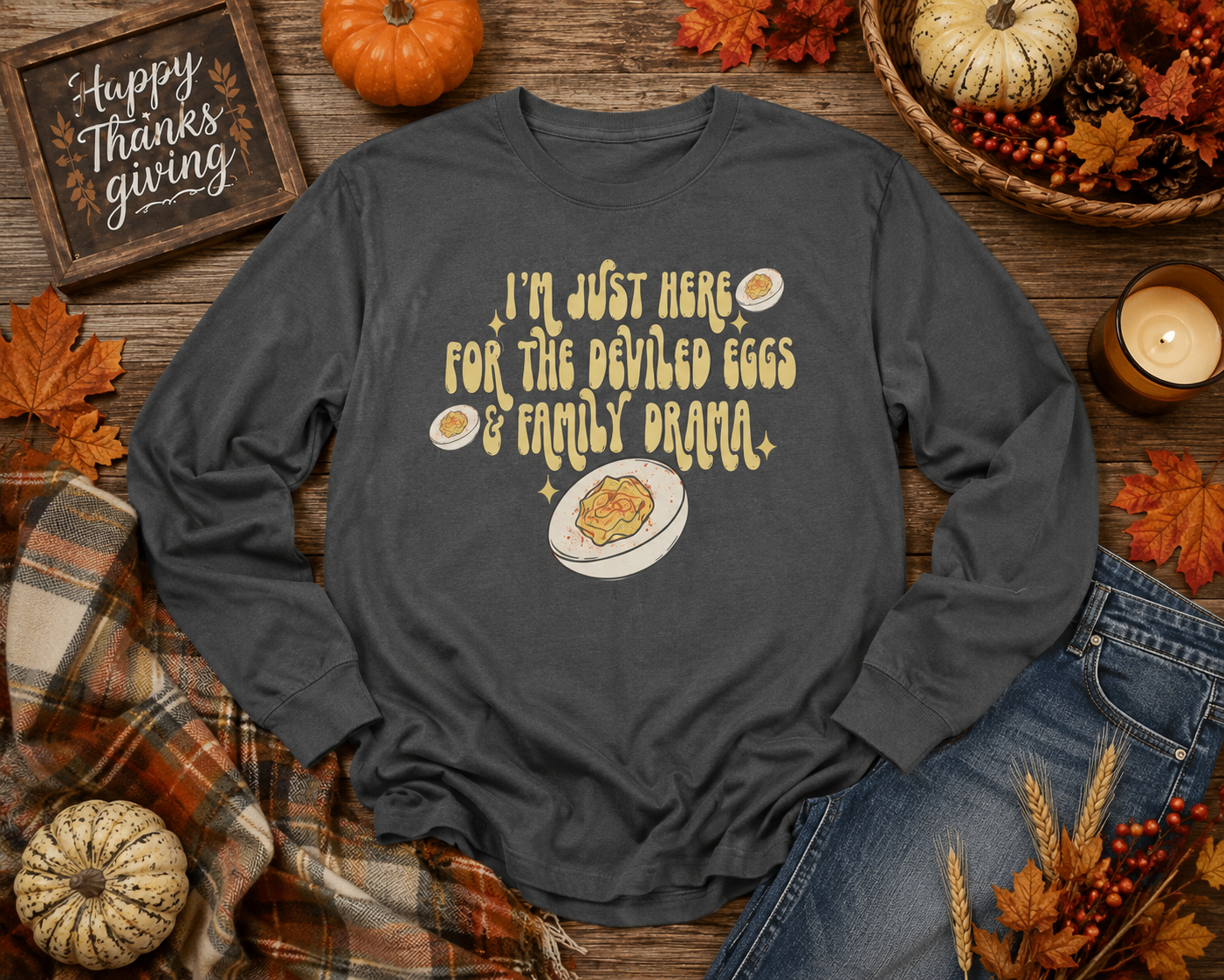 DEVILED EGGS & FAMILY DRAMA Shirt