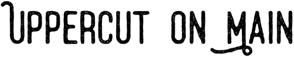 Uppercut on Main