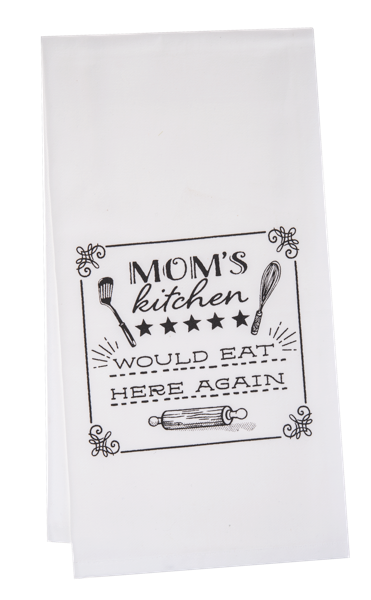 Mama Always Said...Tea Towels