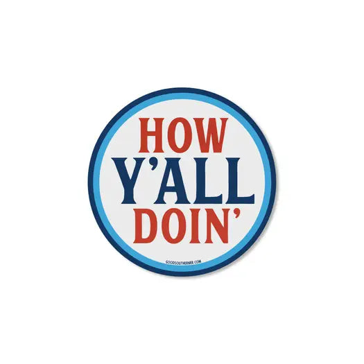 GOOD SOUTHERNER Stickers