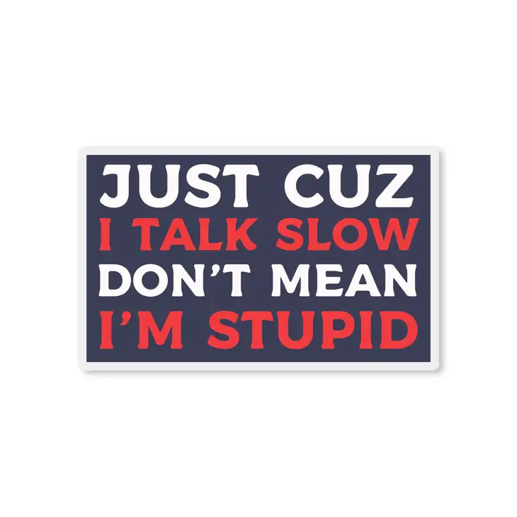GOOD SOUTHERNER Stickers